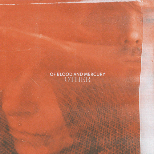 Of Blood And Mercury : Other